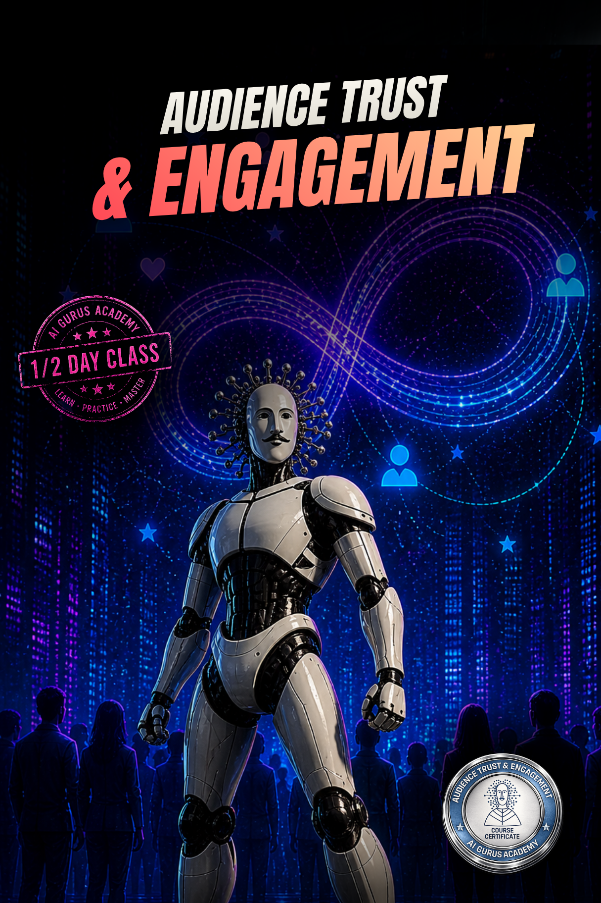 Audience Trust and Engagement for AI Creators course — creator strategy training on LearnAI.TV